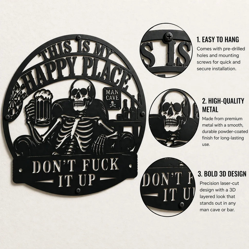 💀🍺"This Is My Happy Place" Funny Man Cave Decor